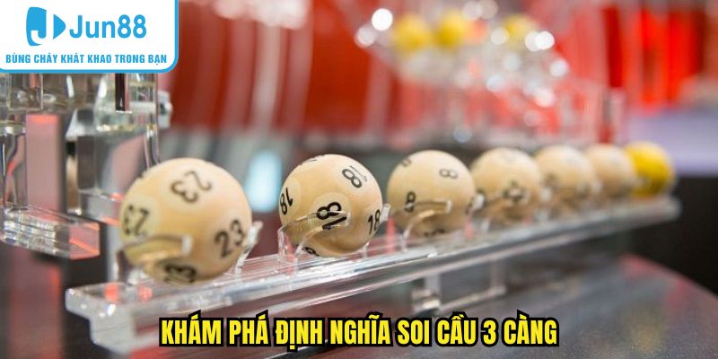 soi-cau-ba-cang-dinh-nghia-1 Khám phá định nghĩa soi cầu 3 càng
